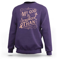 Christian Faith Peach Ribbon Sweatshirt My God Is Stronger Than Endometrial Cancer