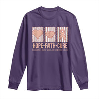 Endometrial Cancer Awareness Long Sleeve Shirt Hope Faith Cure Peach Ribbon