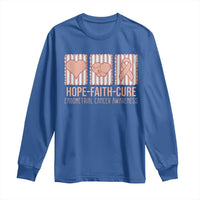 Endometrial Cancer Awareness Long Sleeve Shirt Hope Faith Cure Peach Ribbon