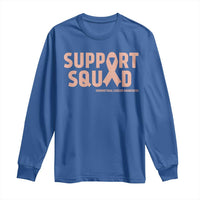 Endometrial Cancer Awareness Long Sleeve Shirt Support Squad Warrior Gift