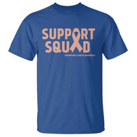 Endometrial Cancer Awareness T Shirt Support Squad Warrior Gift