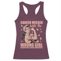 Strong Girl Endometrial Cancer Racerback Tank Top Cancer Messed With The Wrong Girl