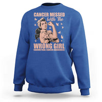 Strong Girl Endometrial Cancer Sweatshirt Cancer Messed With The Wrong Girl