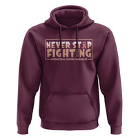 Endometrial Cancer Fighter Hoodie Never Stop Fighting Peach Ribbon