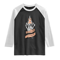 Funny Endometrial Cancer Skeleton Not Today Raglan Shirt Fighter Peach Ribbon