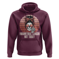 Vintage Endometrial Cancer Not Today Hoodie Skeleton Warrior Fighter