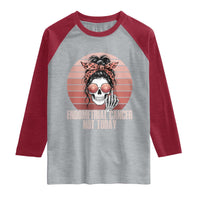 Vintage Endometrial Cancer Not Today Raglan Shirt Skeleton Warrior Fighter