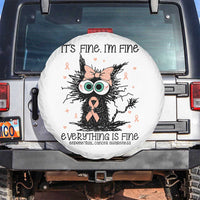 Funny Black Cat Endometrial Cancer Awareness Spare Tire Cover Its Fine Im Fine Everything Is Fine