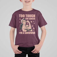 Endometrial Cancer Warrior T Shirt For Kid Too Tough For Cancer Im A Survivor