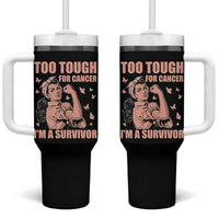Endometrial Cancer Warrior Tumbler With Handle Too Tough For Cancer Im A Survivor