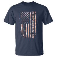 American Flag Endometrial Cancer Support T Shirt My Moms Fight My Fight