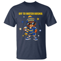 Bosnian Teddy Bear Fudbal Fan T Shirt Off To Watch Bosnia
