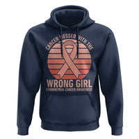 Cancer Messed With The Wrong Girl Hoodie Endometrial Cancer Warrior