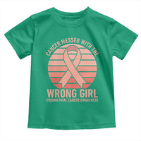 Cancer Messed With The Wrong Girl Toddler T Shirt Endometrial Cancer Warrior