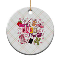 Funny Western Teacher Aide Graphic Ceramic Ornament She's A Para I Can Tell