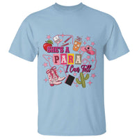 Funny Western Teacher Aide Graphic T Shirt She's A Para I Can Tell
