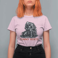 Funny Tummy Hurts Medieval Knight T Shirt For Women Dark Fantasy Warrior Meme Graphic