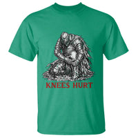 Funny Knees Hurt Medieval Knight T Shirt Dark Fantasy Sword Warrior Humor