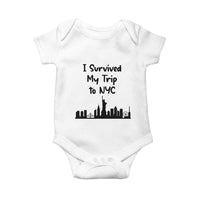 New York City Skyline Travel Tourist Baby Onesie I Survived My Trip To NYC
