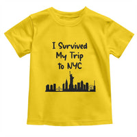 New York City Skyline Travel Tourist Toddler T Shirt I Survived My Trip To NYC