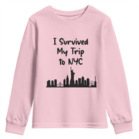 New York City Skyline Travel Tourist Youth Sweatshirt I Survived My Trip To NYC
