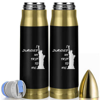 Funny New York City Travel Graphic Bullet Tumbler I Survived My Trip To NYC