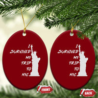 Funny New York City Travel Graphic Ceramic Ornament I Survived My Trip To NYC