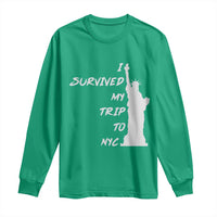 Funny New York City Travel Graphic Long Sleeve Shirt I Survived My Trip To NYC