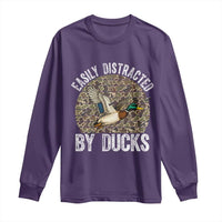 Duck Hunting Gift Long Sleeve Shirt Easily Distracted By Ducks - Wonder Print Shop