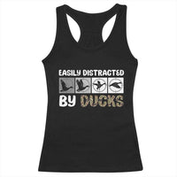Funny Hunting Gift Racerback Tank Top Easily Distracted By Ducks Outdoor Lover - Wonder Print Shop