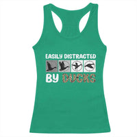 Funny Hunting Gift Racerback Tank Top Easily Distracted By Ducks Outdoor Lover - Wonder Print Shop