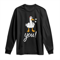 Funny Sarcastic Duck You Long Sleeve Shirt Farm Animal Gift - Wonder Print Shop