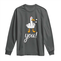 Funny Sarcastic Duck You Long Sleeve Shirt Farm Animal Gift - Wonder Print Shop