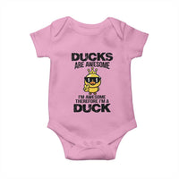 Funny Cute Duck Quote Baby Onesie I Am A Duck Because I Am Awesome - Wonder Print Shop