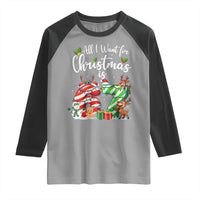 All I Want For Christmas Is 67 Raglan Shirt Trending Meme Holiday Gift - Wonder Print Shop
