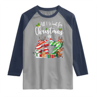 All I Want For Christmas Is 67 Raglan Shirt Trending Meme Holiday Gift - Wonder Print Shop