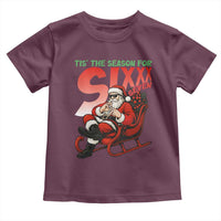Tis The Season For Sixx Seven Meme Toddler T Shirt Funny Trendy Christmas Party Gift - Wonder Print Shop