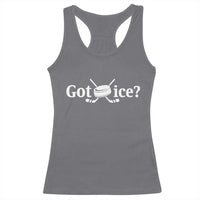 Got Ice Racerback Tank Top Funny Hockey Lover Gift - Wonder Print Shop