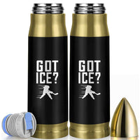 Got Ice Bullet Tumbler Funny Youth Ice Hockey Gift - Wonder Print Shop