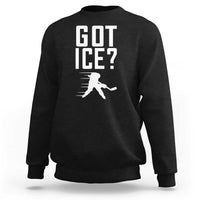 Got Ice Sweatshirt Funny Youth Ice Hockey Gift - Wonder Print Shop