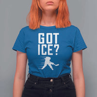 Got Ice T Shirt For Women Funny Youth Ice Hockey Gift - Wonder Print Shop