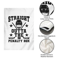 Straight Outta The Penalty Box Garden Flag Funny Youth Ice Hockey Gift - Wonder Print Shop