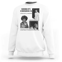 Shirley Chisholm Unbought And Unbossed Sweatshirt Vintage Feminist Poster