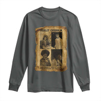 Vintage Shirley Chisholm Long Sleeve Shirt When Morality Meets Profit Quote