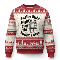 Funny Plumber Frog Gift Ugly Christmas Sweater Feeling Cute Might Clog The Toilet Later