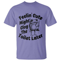 Funny Plumber Frog Gift T Shirt Feeling Cute Might Clog The Toilet Later