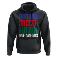 Canada Mexico USA Hoodie Football Fan Gift