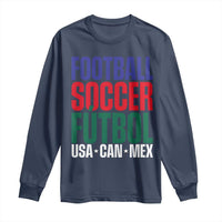 Canada Mexico USA Long Sleeve Shirt Football Fan Gift