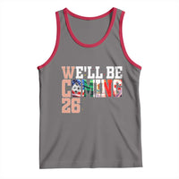We Will Be Coming 26 Tank Top USA Mexico Canada Football Supporters Gift