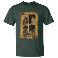 Shirley Chisholm Catalyst For Change Quote T Shirt Womens History Month